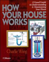 How Your House Works