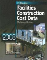 Facilities Construction Cost Data 2008