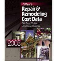 Repair & Remodeling Cost Data 2008