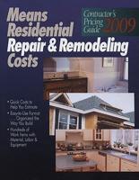 Means Residential Repair & Remodeling Costs 2009