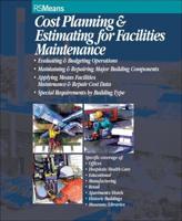 Cost Planning & Estimating for Facilities Maintenance