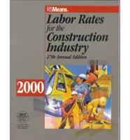 Labor Rates for the Construction Industry 2000