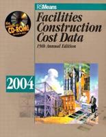 Facilities Construction Cost Data 2004