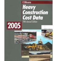 Heavy Construction Cost Data 2005
