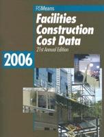 Facilities Construction Cost Data 2006