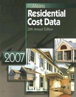 2007 RSMeans Residential Cost Data