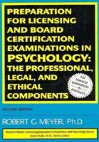 Preparation for Licensing and Board Certification Examinations in Psychology