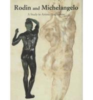 Rodin and Michelangelo