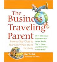 The Business Traveling Parent