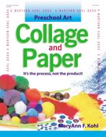 Preschool Art: Collage & Paper