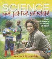 Science - Not Just for Scientists!