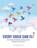 Every Child Can Fly