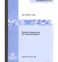 Human Engineering for Control Centers