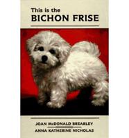 This Is the Bichon Frise