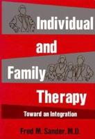 Individual and Family Therapy