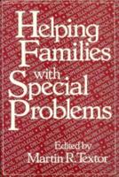 Helping Families With Special Problems