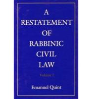 Restatement of Rabbinic Civil Law