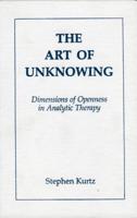The Art of Unknowing