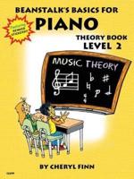 Beanstalk's Basics for Piano - Theory Book 2 (Book/Online Audio)