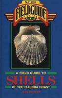 Field Guide to Shells of the Florida Coast