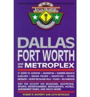 Dallas, Fort Worth, and the Metroplex