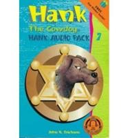 Hank the Cowdog Audio Pack. 7 13: "The Wounded Buzzard on Christmas Eve" / 14: "Hank the Cowdog and Monkey Business"