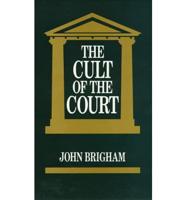 The Cult of the Court