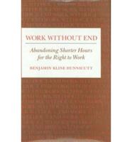 Work Without End