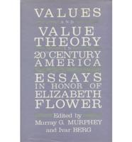 Values and Value Theory in Twentieth-Century America