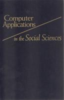 Computer Applications in the Social Sciences