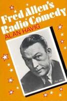 Fred Allen's Radio Comedy