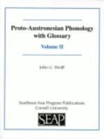Proto-Austronesian Phonology With Glossary. Volume II