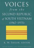 Voices from the Second Republic of South Vietnam (1967-1975)