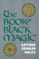 The Book of Black Magic and of Pacts