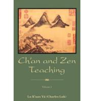 Ch'an and Zen Teaching. Vol 2