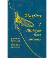 Mayflies of Michigan Trout Streams