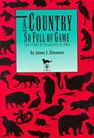 A Country So Full of Game