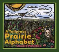 A Tallgrass Prairie Alphabet