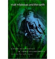Walt Whitman and the Earth