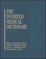 Inverted Medical Dictionary, Second Edition