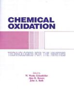 Chemical Oxidation : Technology for the Nineties, Volume I