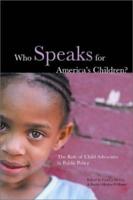 Who Speaks for America's Children?