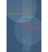 Social Experimentation and Public Policymaking