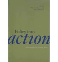 Policy Into Action