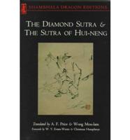 The Diamond Sutra and the Sutra of Hui-Neng