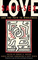 Same-Sex Love and the Path to Wholeness