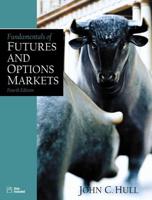 FUNDAMENTALS OF FUTURES AND OPTION MARKETS With Student's Solutions Manual