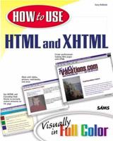 HOW TO USE THE INTERNET 2002, HOW TO USE MICROSOFT OFFICE XP, HOW TO USE ADOBE PHOTOSHOP 7, HOW TO USE HTML & XHTML, HOW TO USE COMPUTERS, HOW TO USE DREAMWEAVER