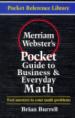 Merriam-Webster's Pocket Guide to Business and Everyday Math