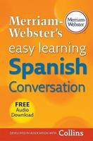 Merriam-Webster's Easy Learning Spanish Conversation